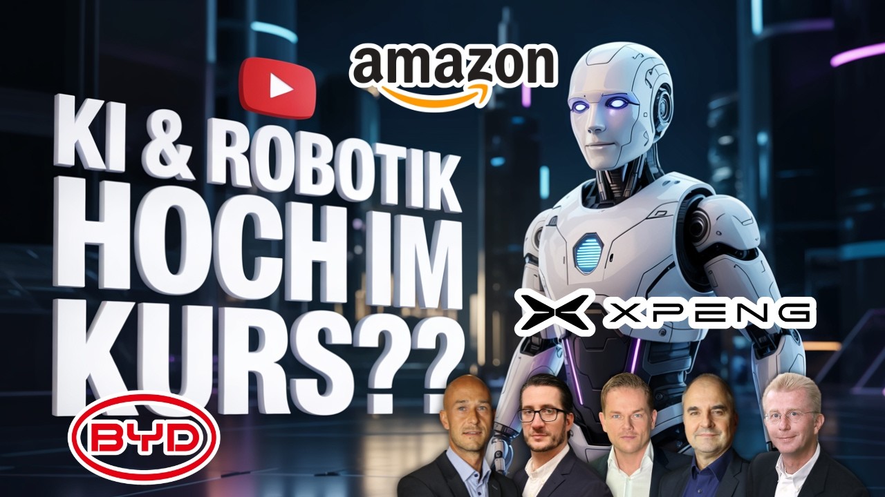 XPENG mit Zahlen - was passiert mit BYD? Amazon investiert in KI & Robotic