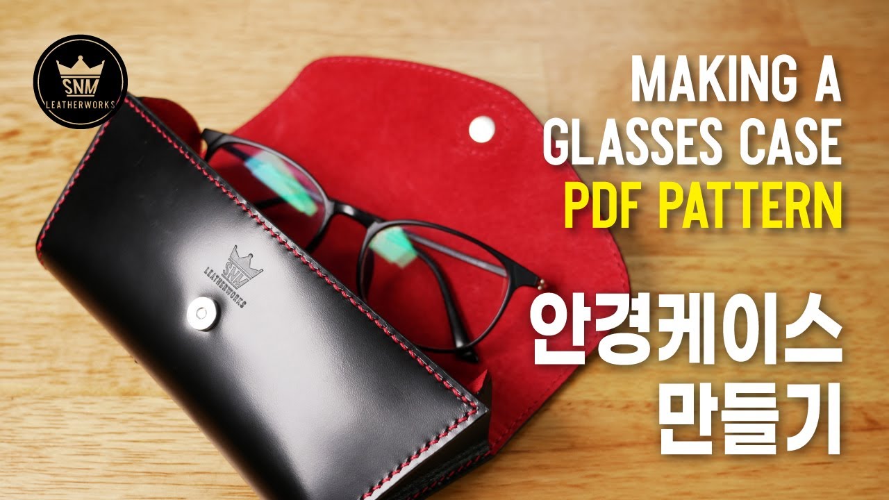 [가죽공예]안경케이스만들기+무료패턴:[leather craft]Making a Glasses case+free pattern