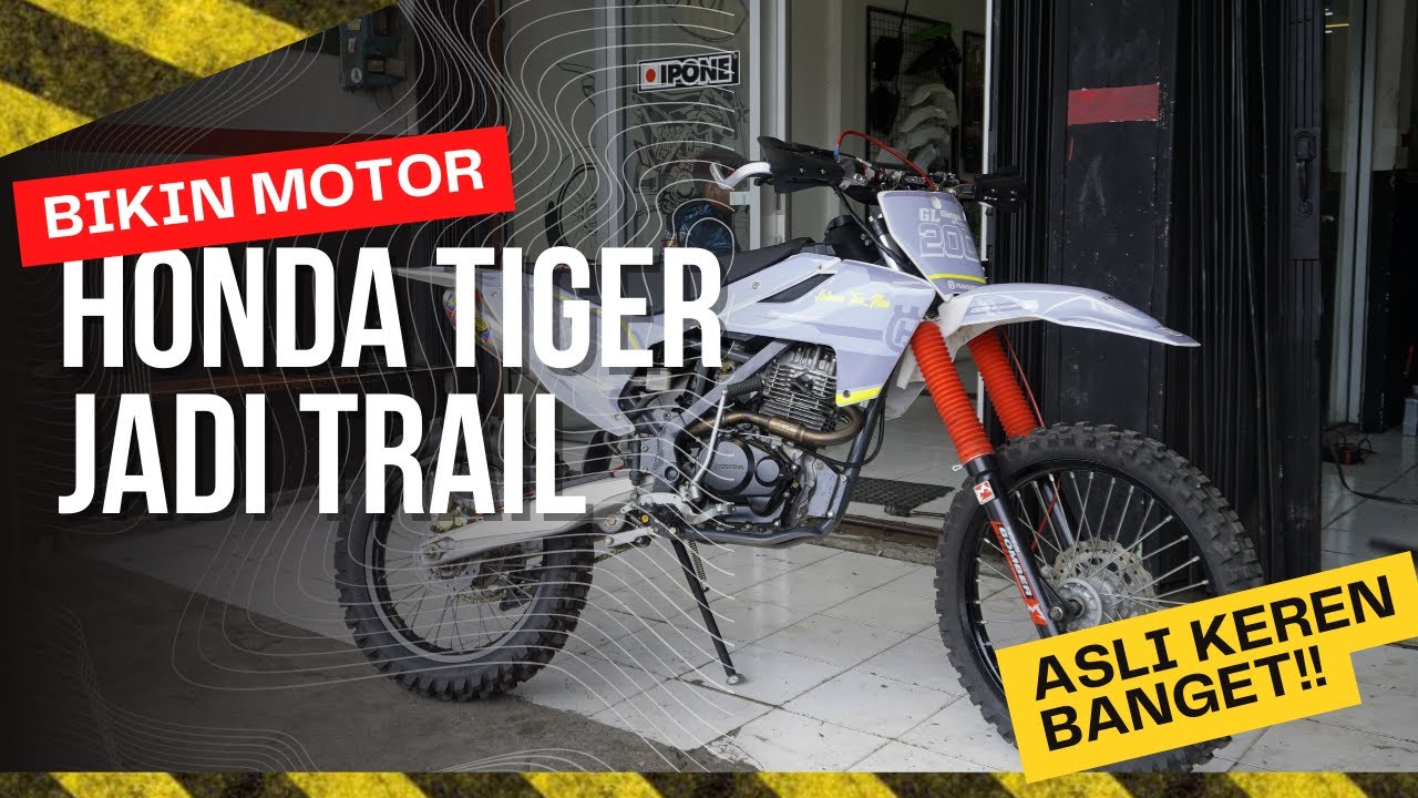 MODIFIKASI HONDA TIGER JADI KLX BODY HUSQVARNA, TIGER TRAIL KLX HUSQVARNA CUSTOM TRAIL TIGER