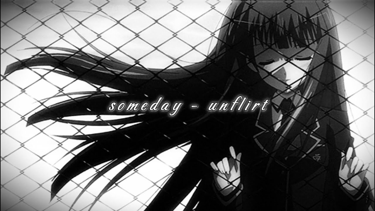 ♡⃘ ྀི𓂂 𓊈 someday - unflirt - slowed , reverb 𝜗𝜚 𓊉 𓈒  ྀི ⑅