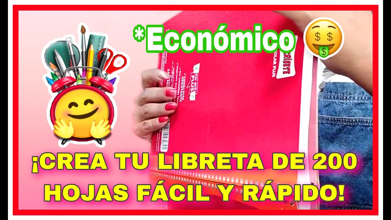 CREA TU LIBRETA DE 200 HOJAS, FÁCIL, RÁPIDO Y ECONÓMICO/ TUTORIAL LIBRETA DE 200 HOJAS DIFERENTES