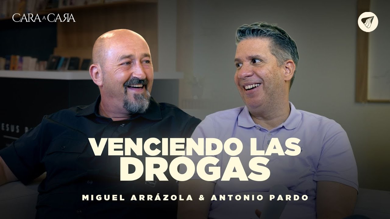 Cara a Cara: VENCIENDO LAS DROGAS | Miguel Arr&aacute;zola junto a Antonio Parra