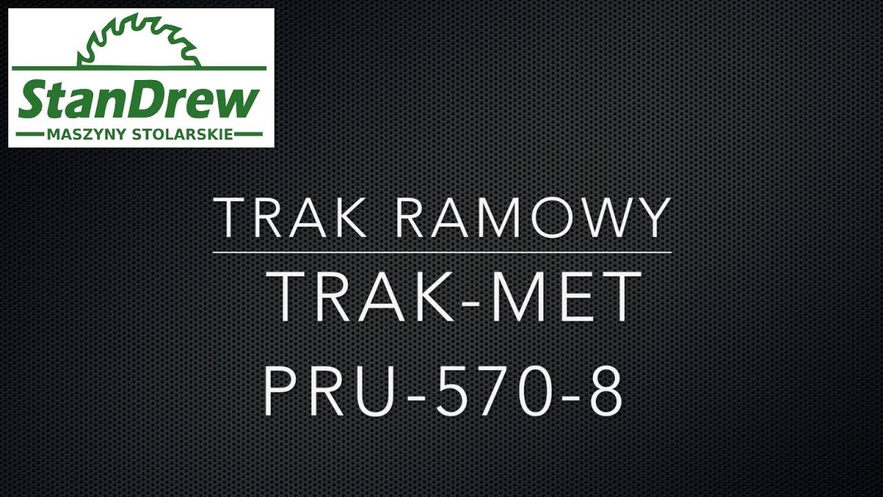 Trak ramowy gater TRAK MET PRU-570 8 walc&oacute;w hydraulika StanDrew sawmill