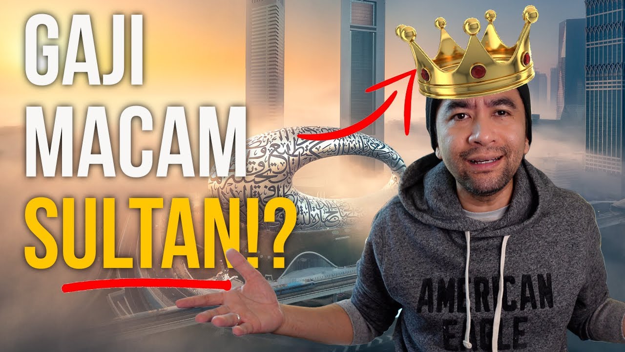 Berapa GAJI Kalau Kerja di Dubai? (Macam Sultan!)