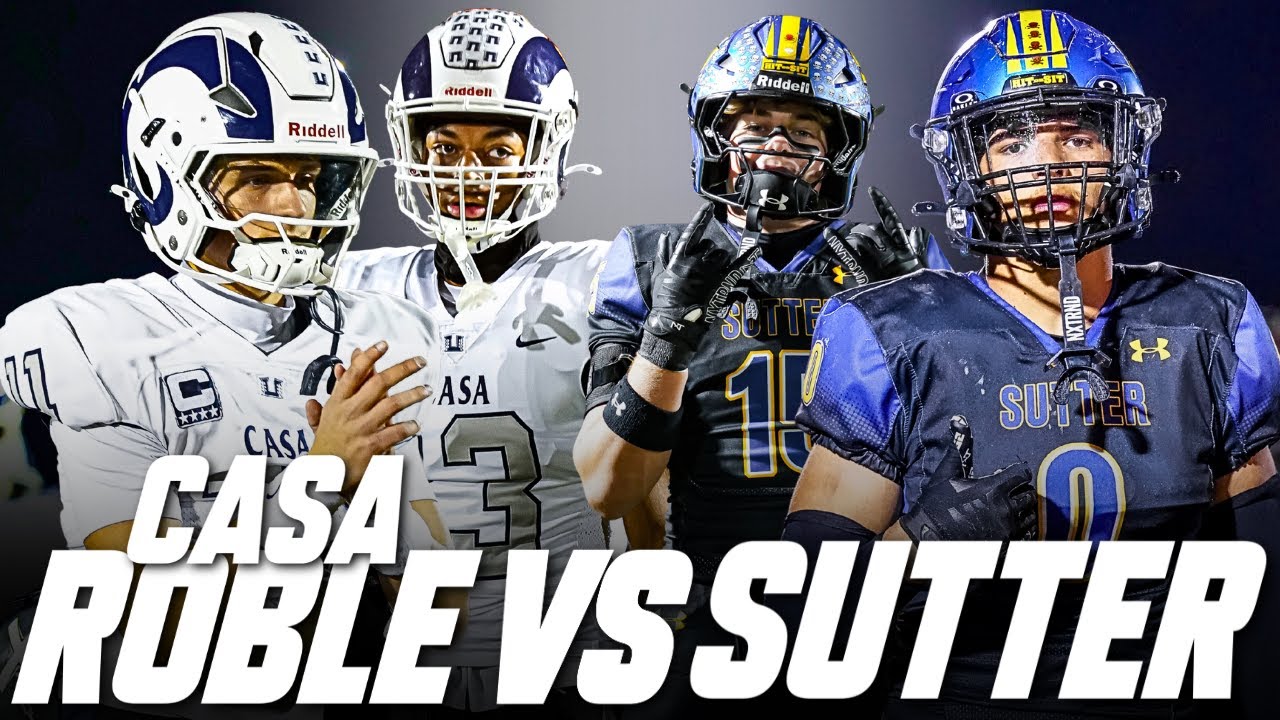 9-0 SUTTER VS 8-1 CASA ROBLE