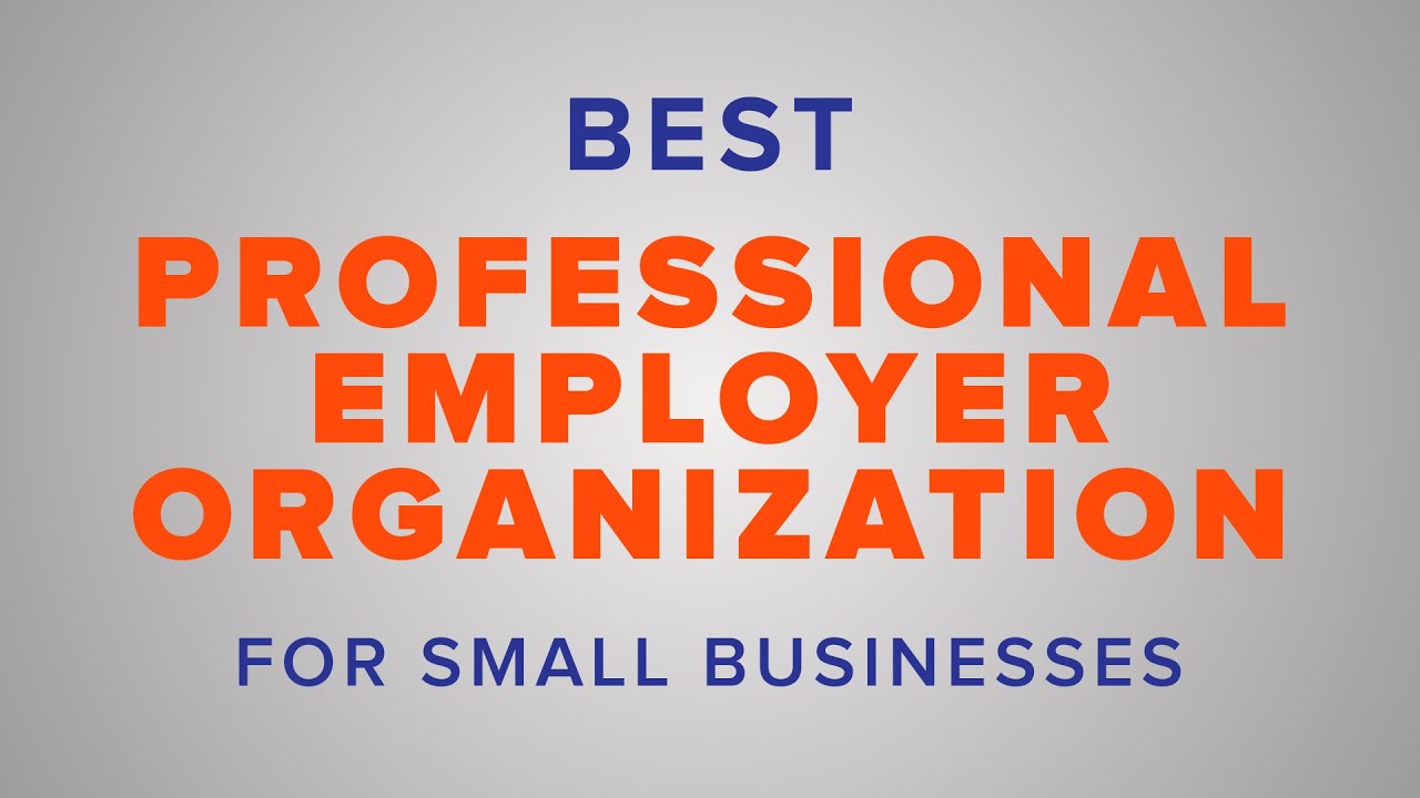 Professional Employer Organizations
