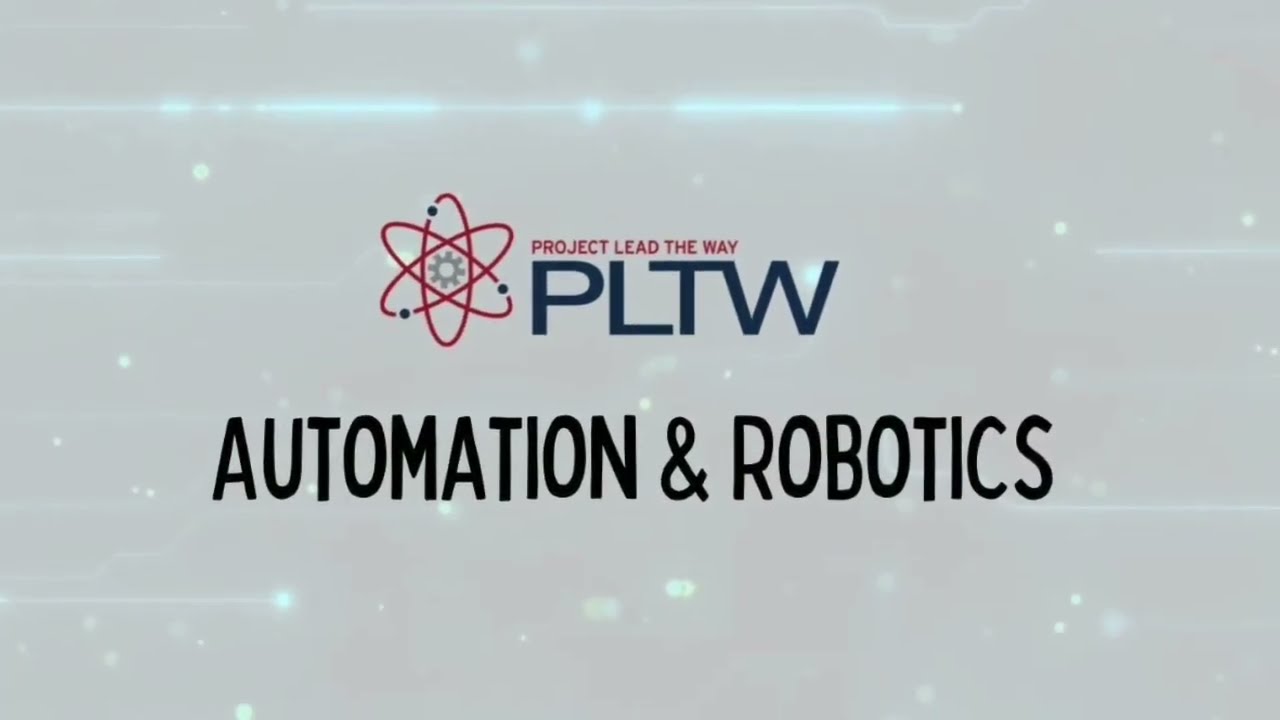 PLTW - Automation & Robotics (8th Grade)
