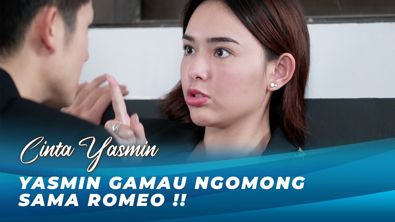 MARAH TAPI GEMES !! ROMEO MINTA KLARIFIKASI YASMIN | CINTA YASMIN EPS 61