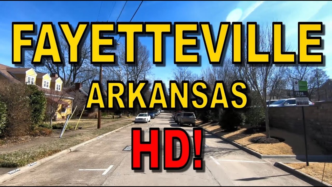 Fayetteville Arkansas in HD - Driving Tour