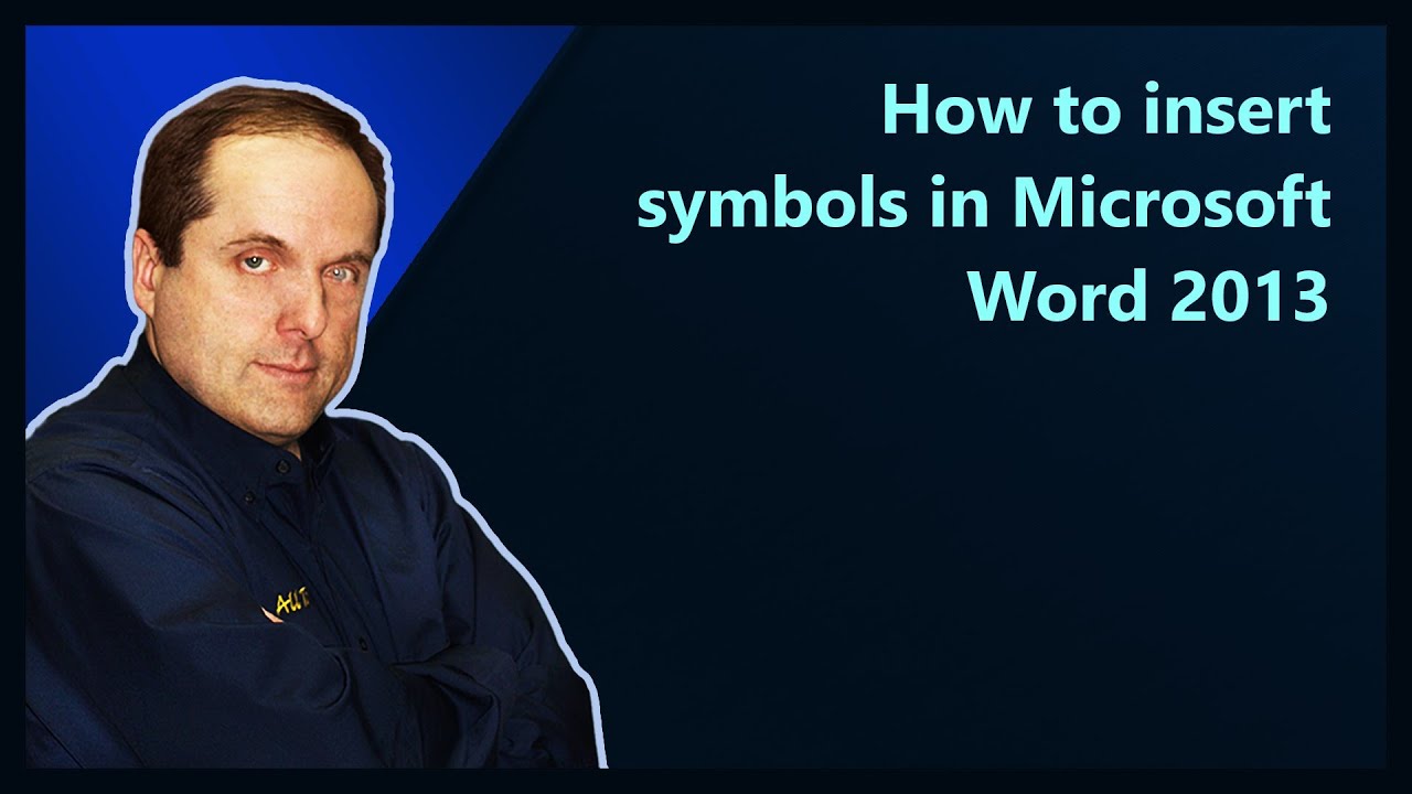 How to insert symbols in Microsoft Word 2013
