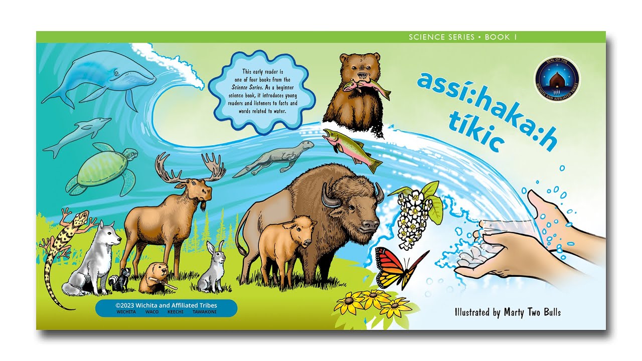 assí:haka:h tíkic - Water is Everywhere!