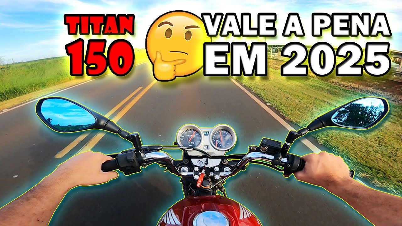 VALE A PENA TER UMA TITAN 150 ESD 2005 EM PLENO 2025?? 🤔🏍️