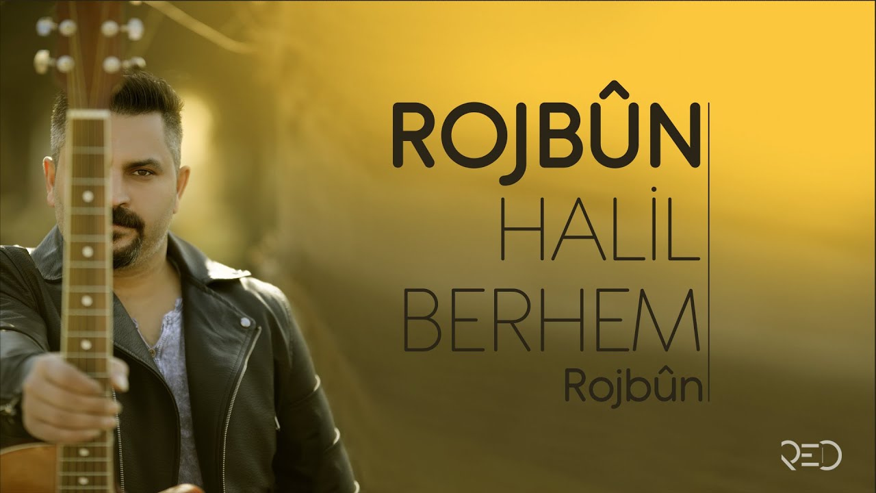 Halil Berhem -  Rojb&ucirc;n [Official Audio]
