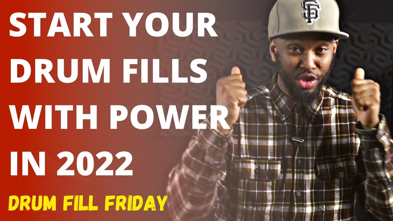 A Powerful Starter Chop For 2022 - Drum Fill Friday