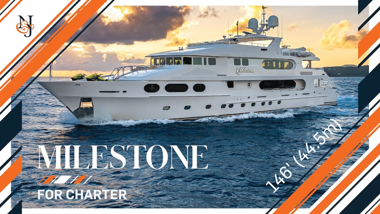 M/Y MILESTONE Yacht for Charter | 146' (44.5m) Christensen Yacht | N&J Charter Yacht Experience