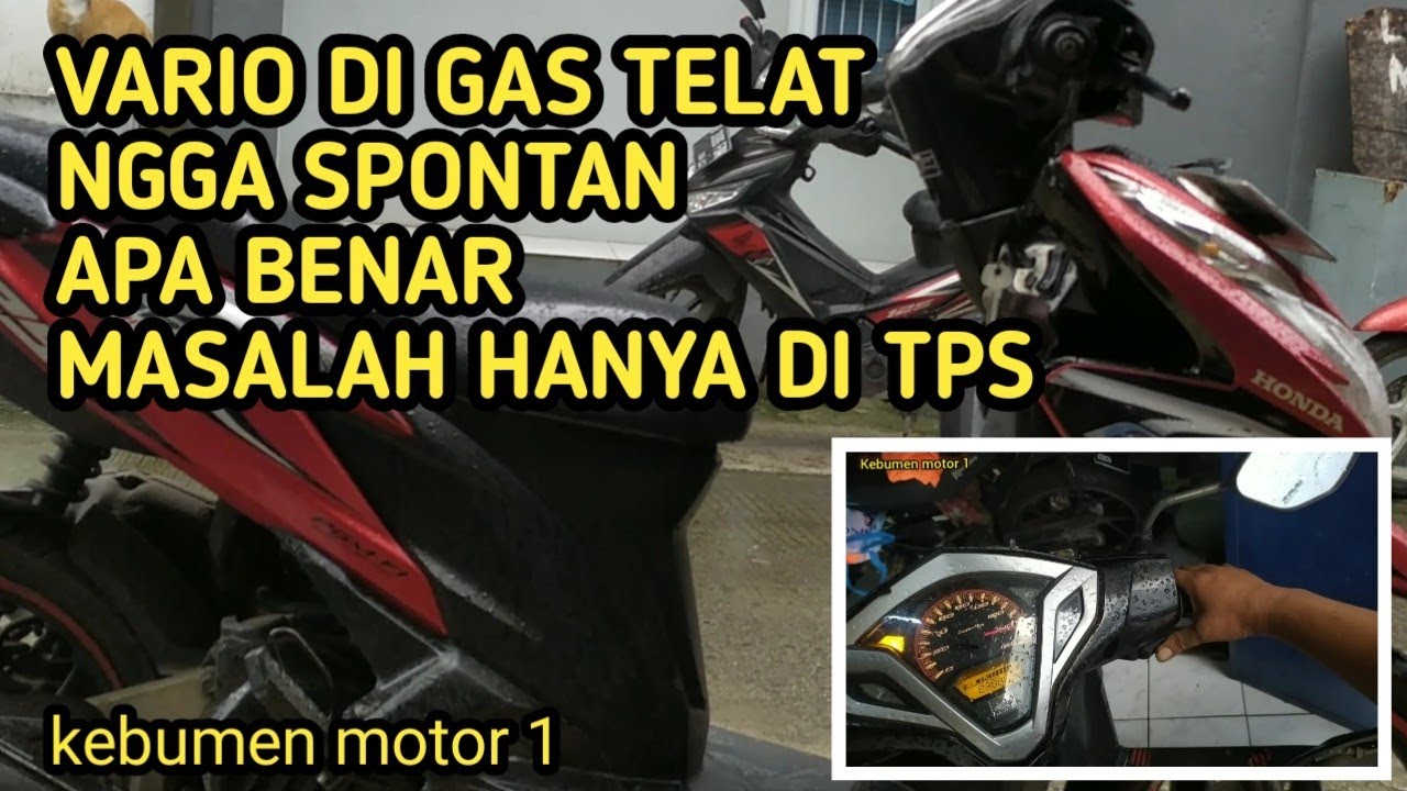 VARIO 125 FI GAS AWAL TELAT