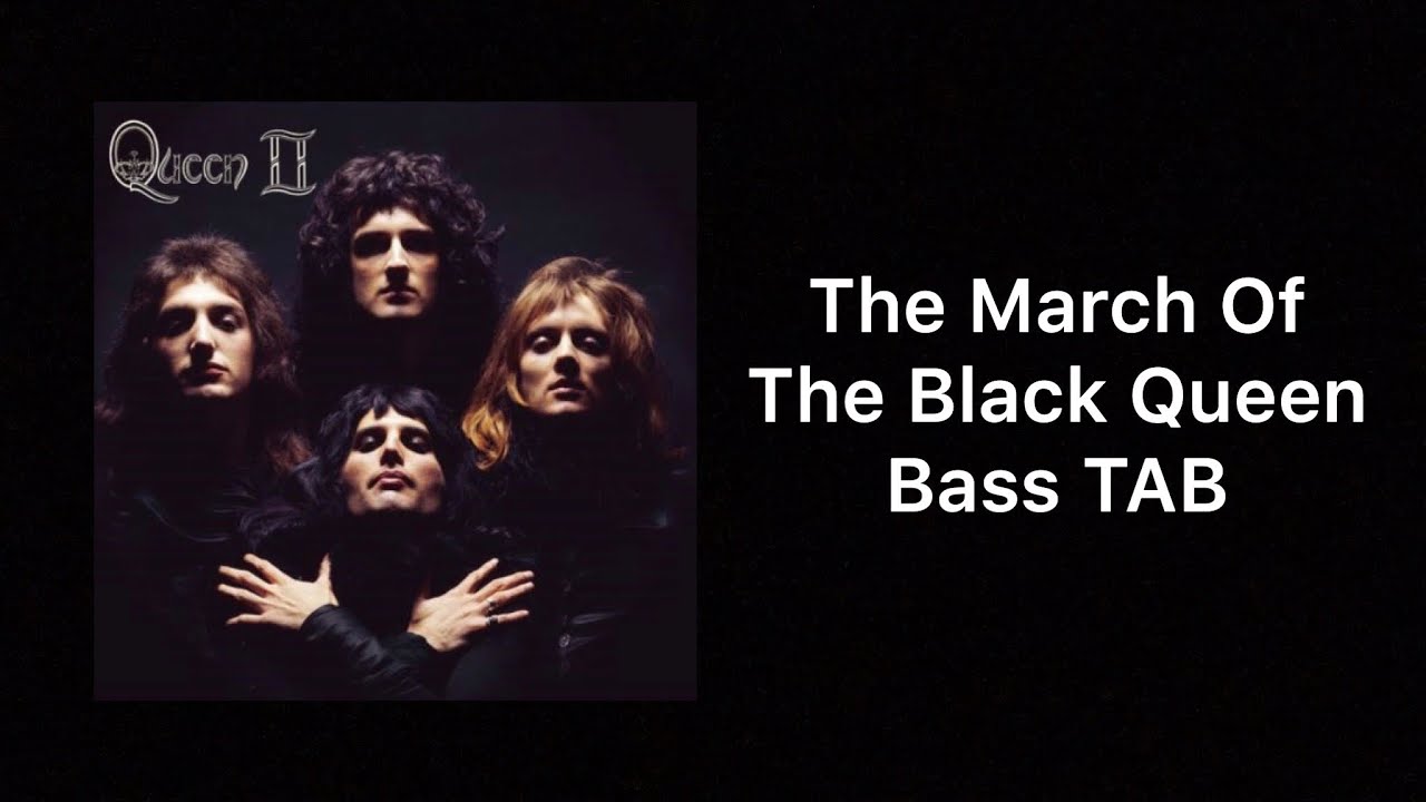 The March Of The Black Queen bass cover with TAB