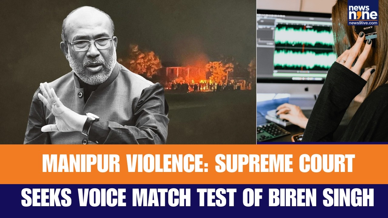 Manipur Violence: Supreme Court Seeks Voice Match Test of Biren Singh | News9