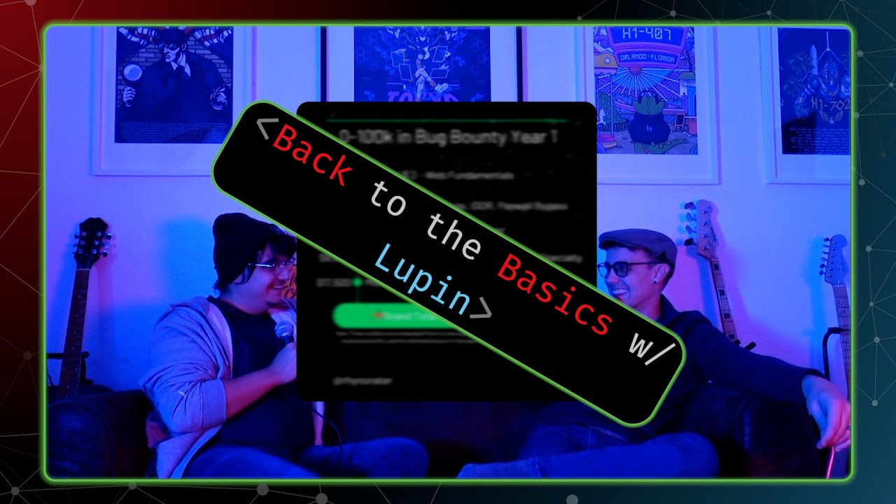 Back to the Basics - Web Fundamental to 100k a Year in Bug Bounty (Ep. 99)