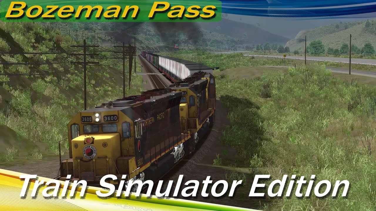 Bozeman Pass: Livingston - Three Forks & Trident  / Train Simulator Edition 2025