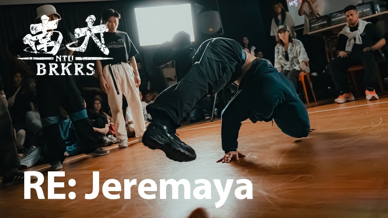 Bboy Jeremaya | BREAK REWIND | NTU Bboy Jam 2023