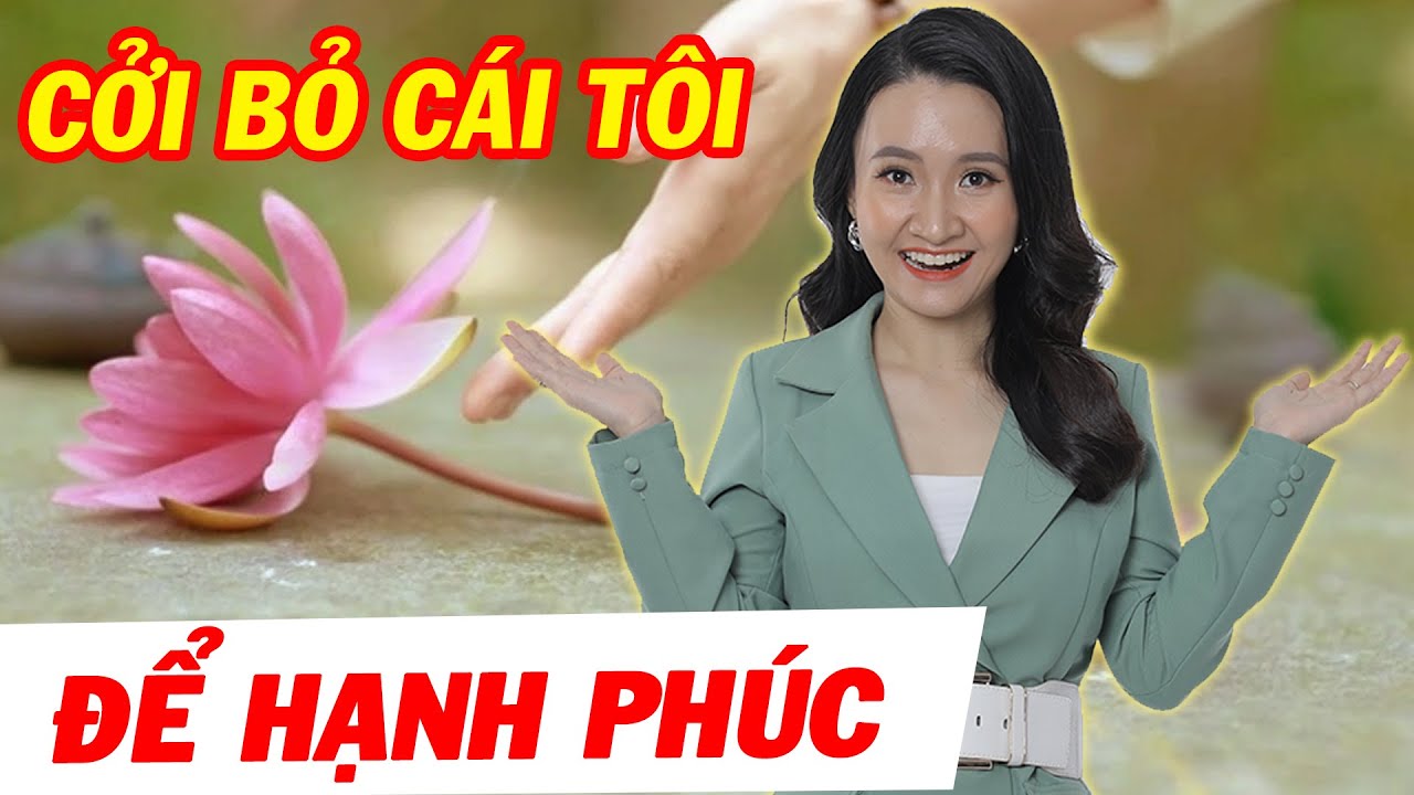 Học Cách Kiểm Soát Cái Tôi Của Chính Mình