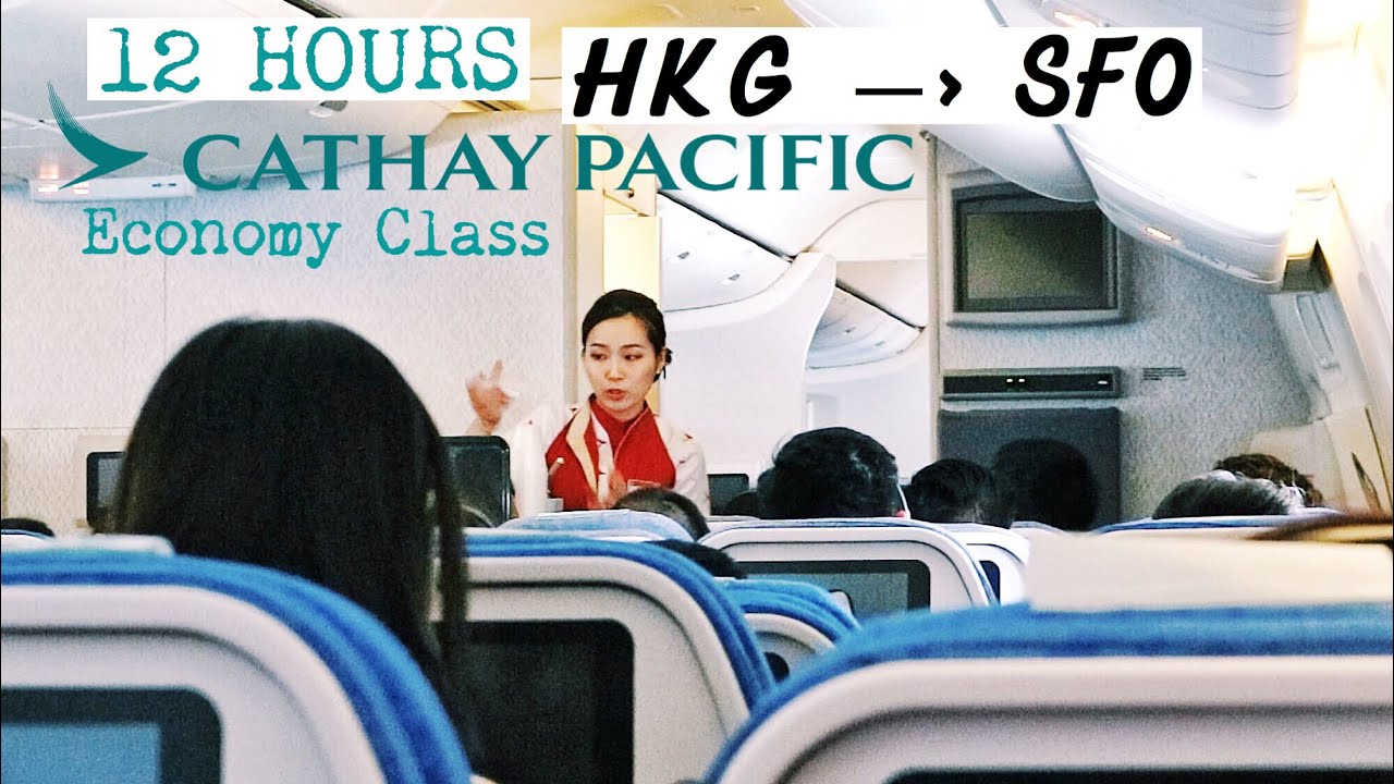 12 HOURS in ECONOMY CLASS of Cathay Pacific Boeing 777-300ER Hong Kong to San Francisco