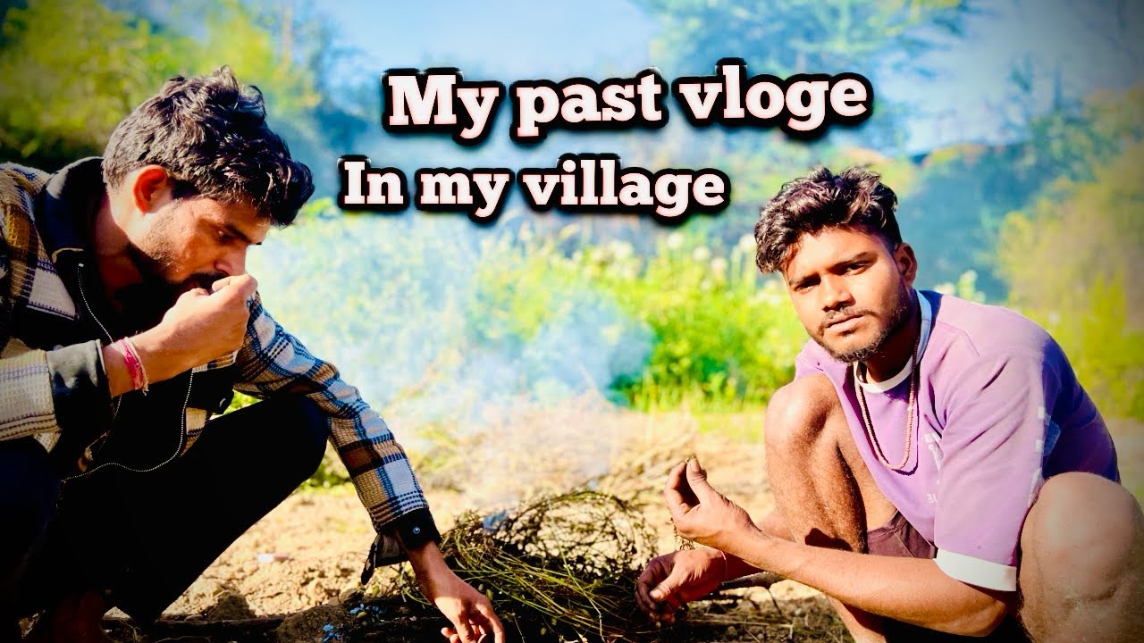 My past vloge & all friends sport my past vloge &iam from Rajasthan village vloger 