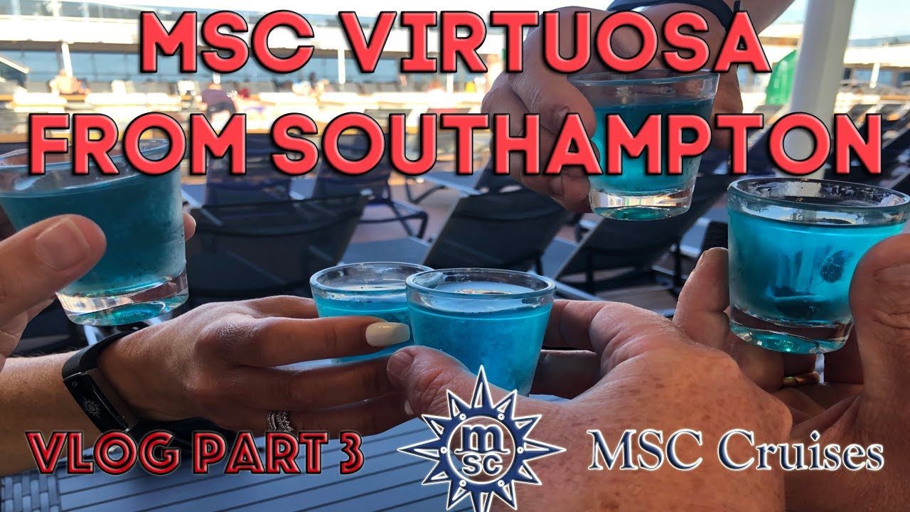 MSC Virtuosa Yacht Club From Southampton Vlog Part 3