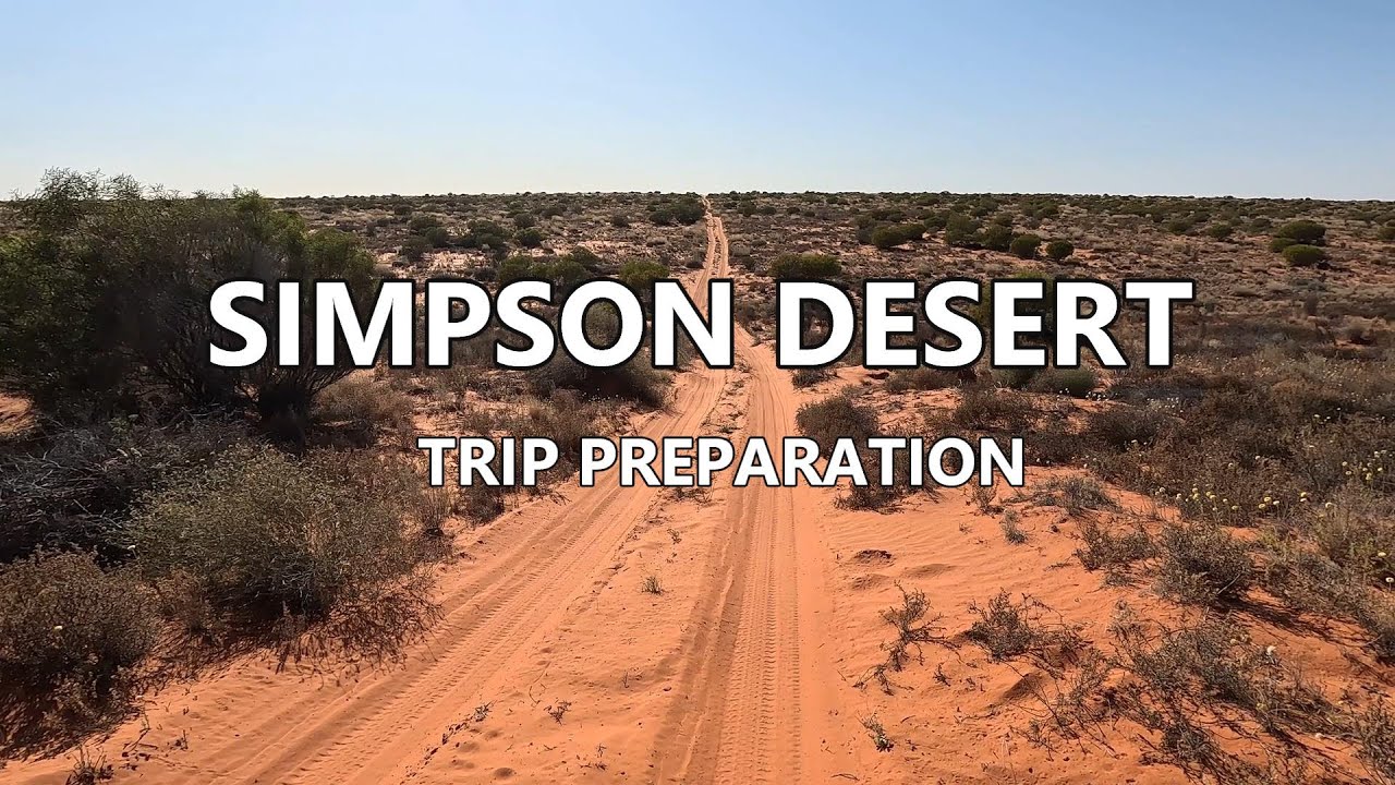 How to plan a Simpson Desert Crossing