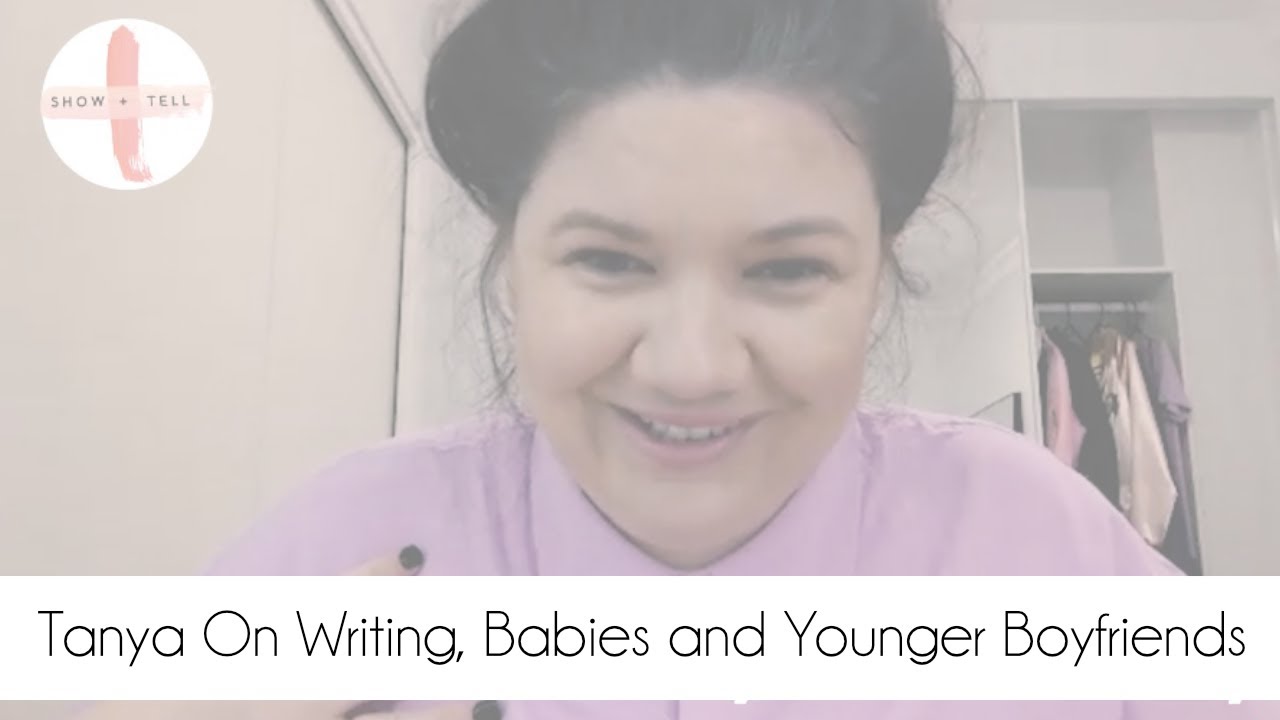 Tanya Hennessy On Writing, Babies & Younger Boyfriends