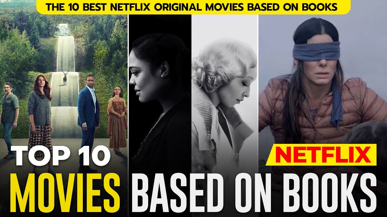 Best Netflix Movies Based on Books - 