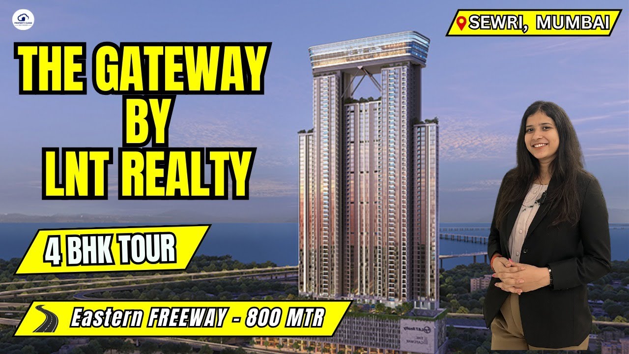 L&T Gateway Sewri in Mumbai Luxury Project Reviews With Amenities, Connectivity & Configuration