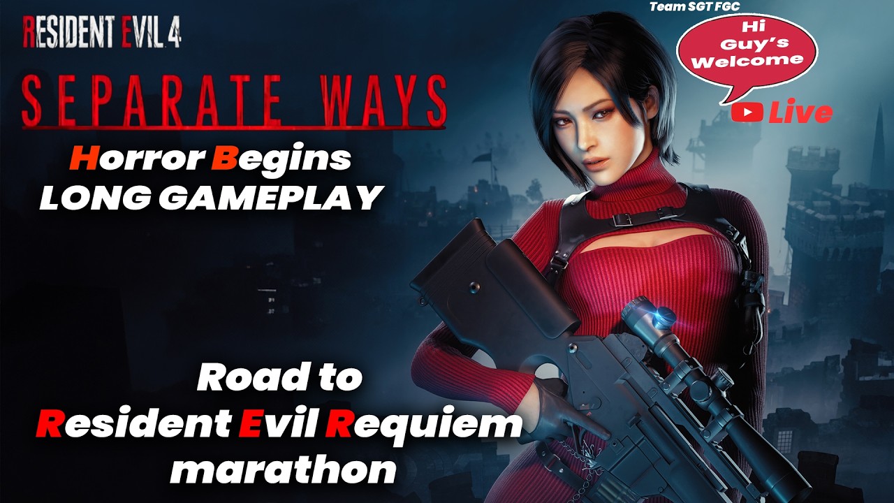RE4 to Resident Evil 9 Marathon | resident evil 4 saparate way Gameplay part1 Live