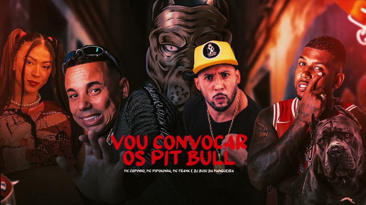 Vou Convocar os Pit Bull - Mc Copinho, MC Pipokinha, Mc Frank & DJ Buiu da Mangueira (&Aacute;UDIO OFICIAL)