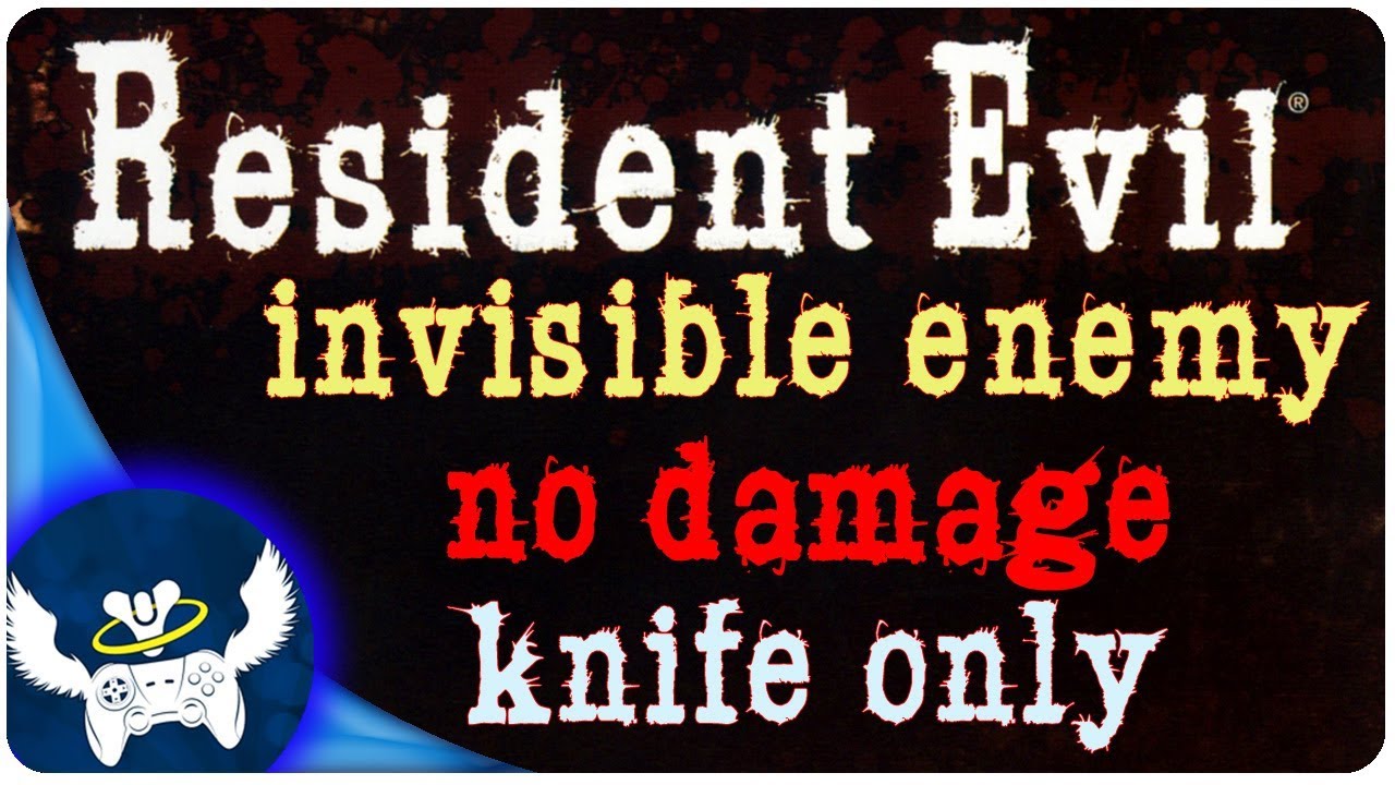 ◄ Resident Evil ► Jill Invisible Enemy • Knife Only • No Damage • No Save • Hard • No V-Jolt