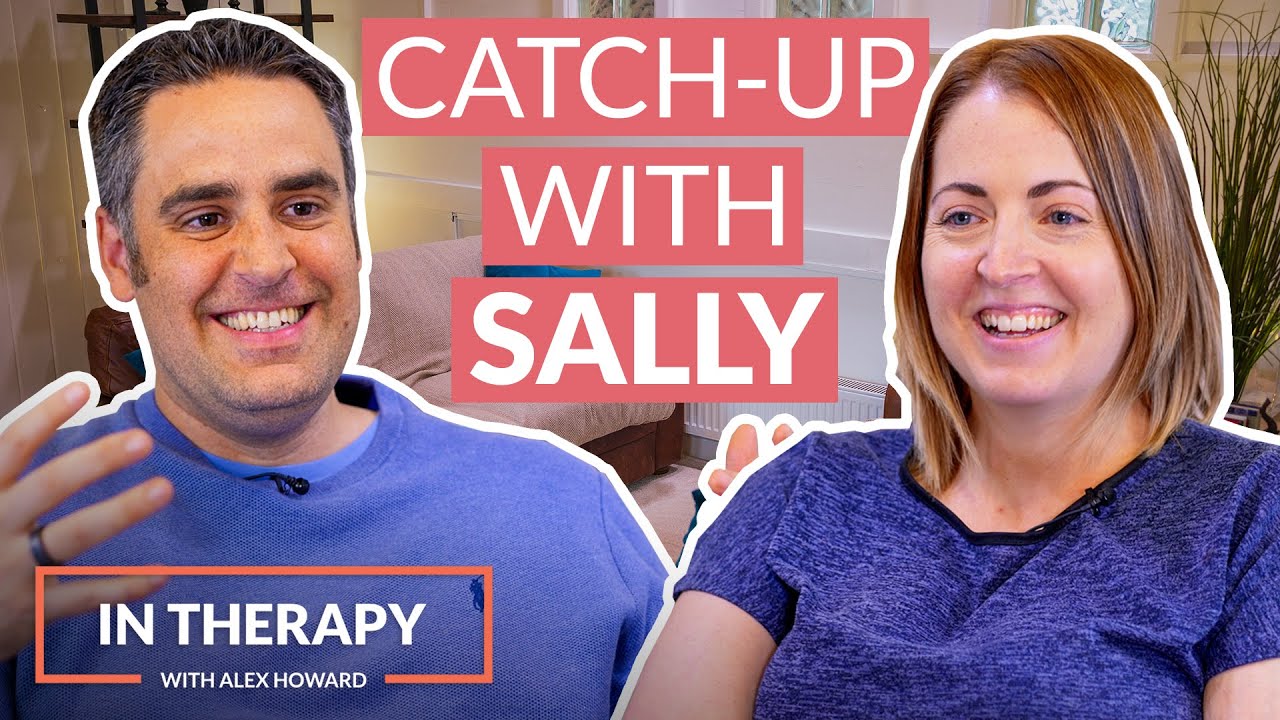Session 15 | Sally | In Therapy with Alex Howard