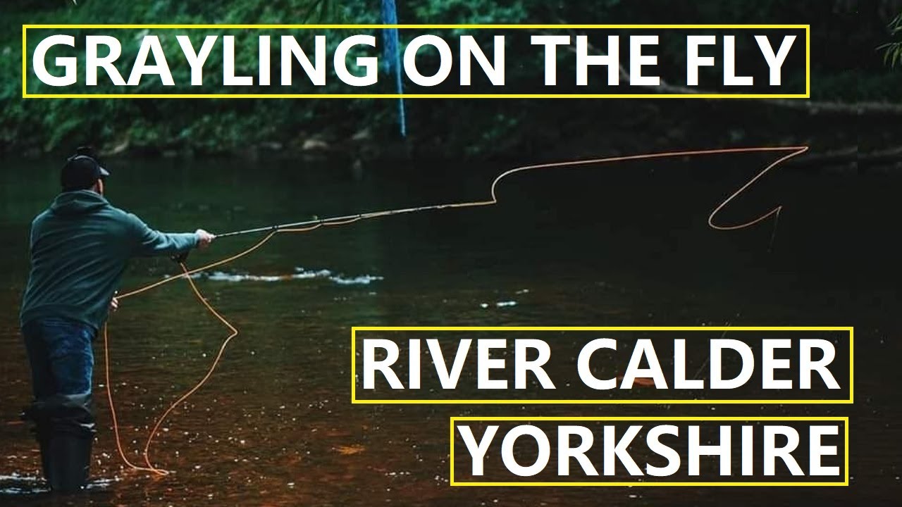 18. Fly Fishing for Grayling on a UK Small River - River Calder West Yorkshire