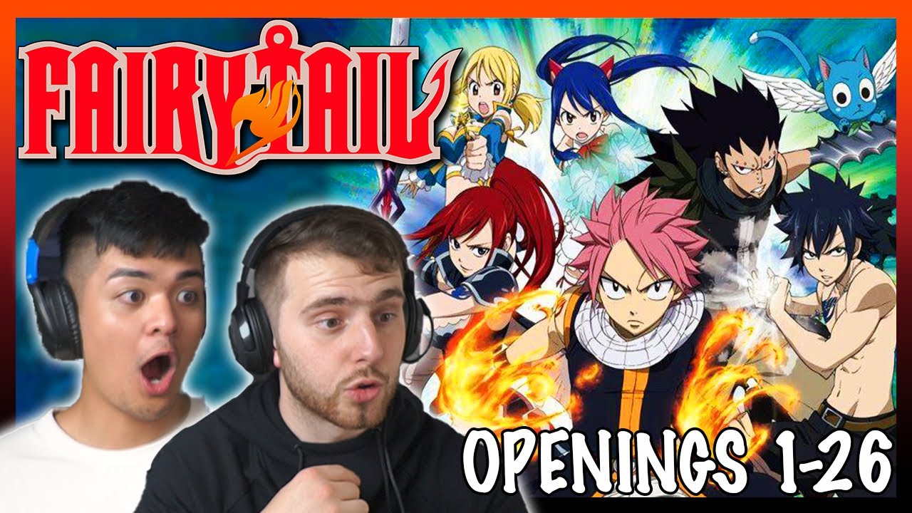 FAIRY TAIL Opening 1-26 REACTION! || Anime OP Reaction