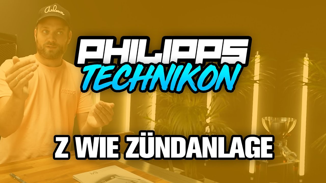 Z wie Zündung - Philipps TECHNIKON! #14