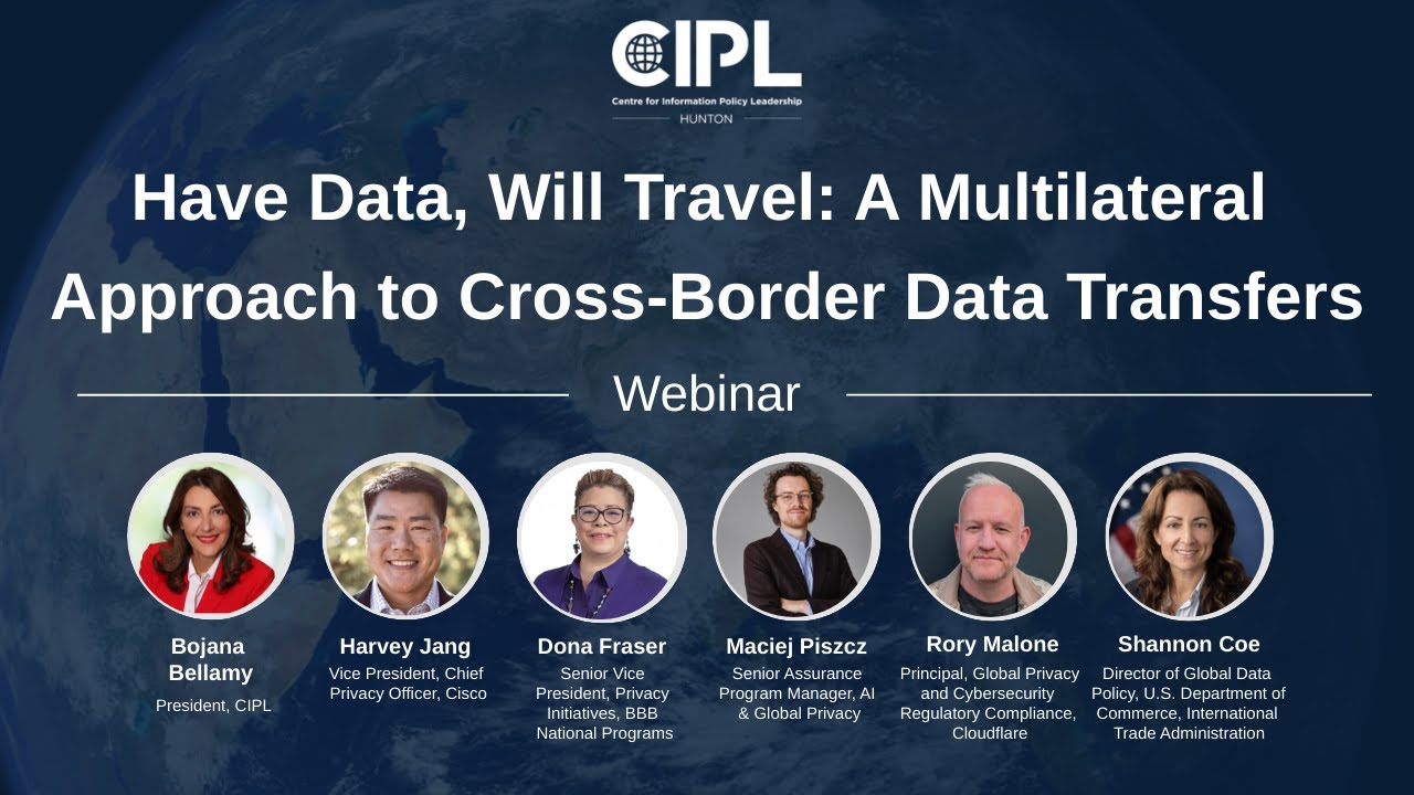 Have Data Will Travel: A Multilateral Approach to Cross-Border Data Transfers Webinar