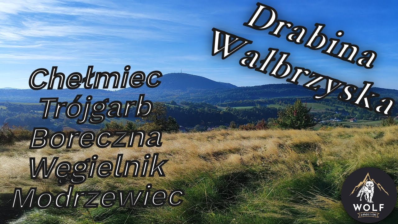 Drabina Wałbrzyska – Dzień 3 | Trójgarb i Chełmiec | Finał wyzwania