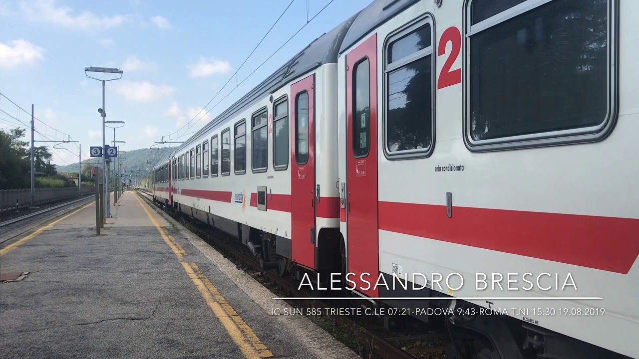 TRENITALIA IC SUN 585 TRIESTE C.le 07:21-PADOVA 09:43-ROMA T.ni 15:30 19.08.2019