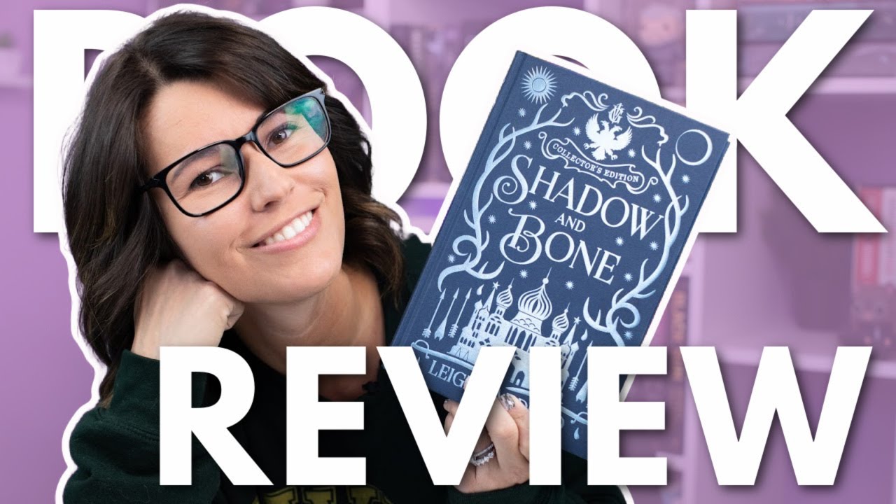 Shadow and Bone | Spoiler Free Book Review