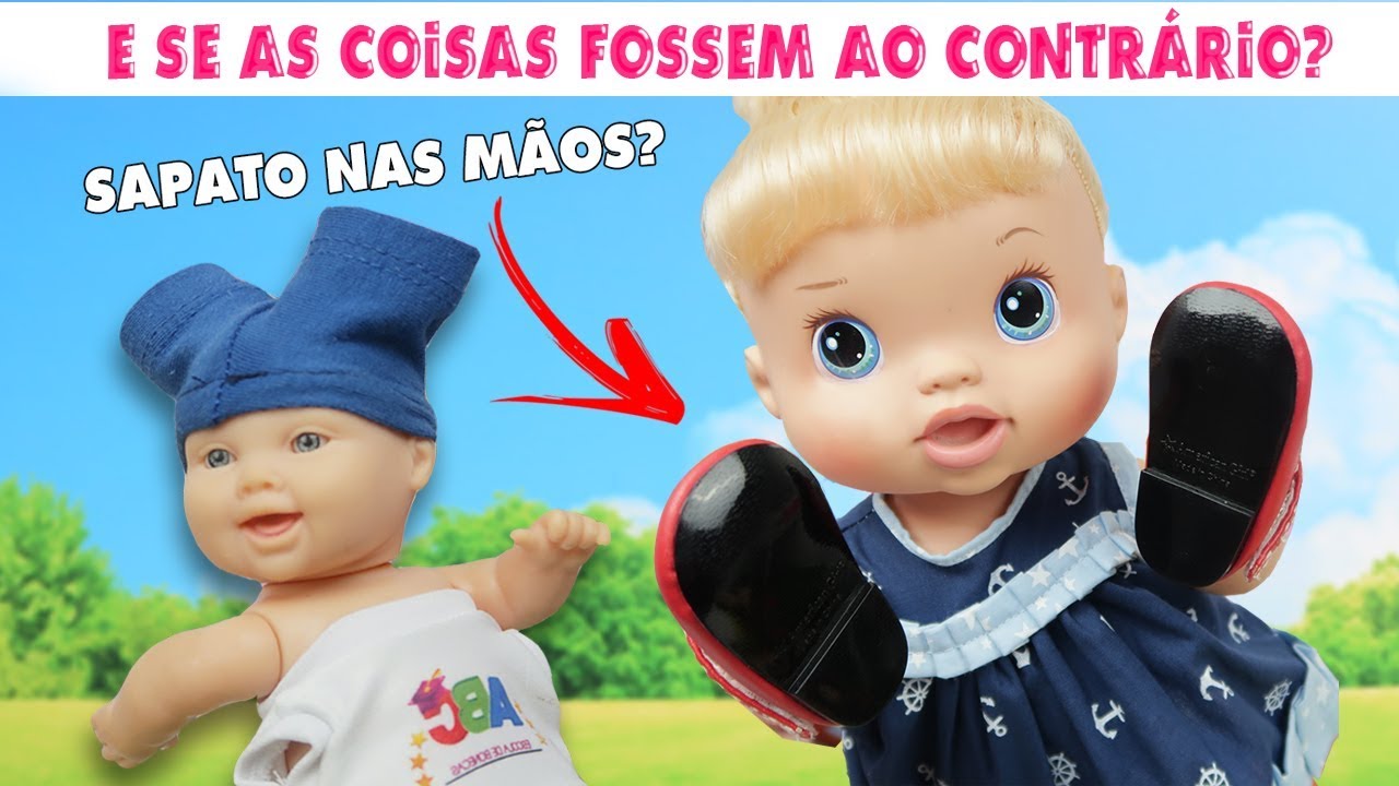 E SE AS COISAS FOSSEM AO CONTRÁRIO? - Lilly Doll