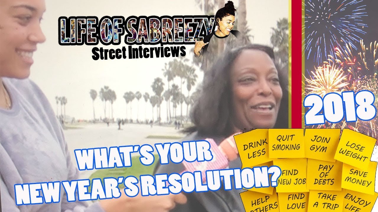 2018 | New Year Resolutions | Street Interviews