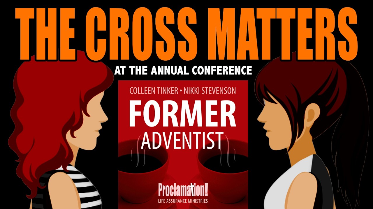 The Cross Matters | Live from Former Adventist Conference | 353