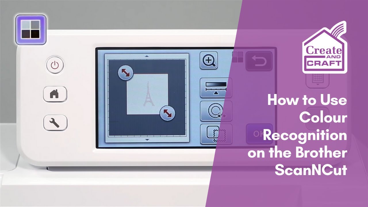 How to Use Colour Recognition on the Brother ScanNCut Machine | ScanNCut | Create and Craft