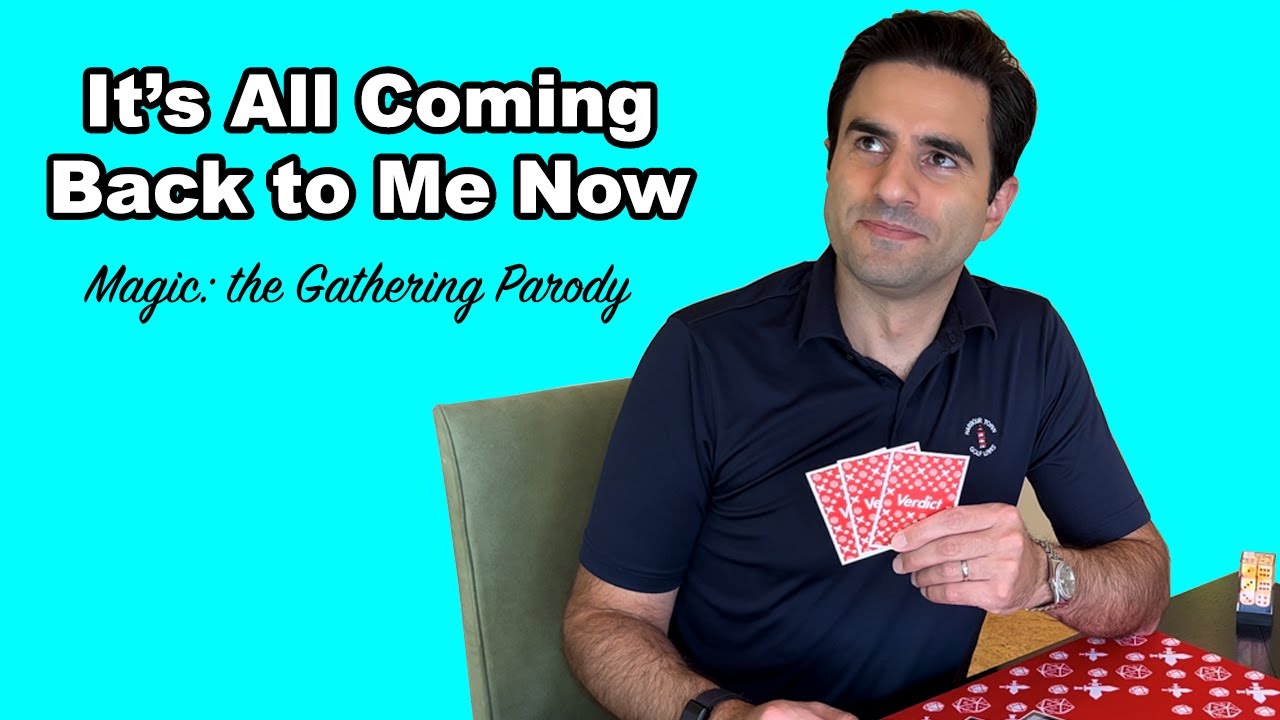 It's All Coming Back to Me Now (MTG Parody)