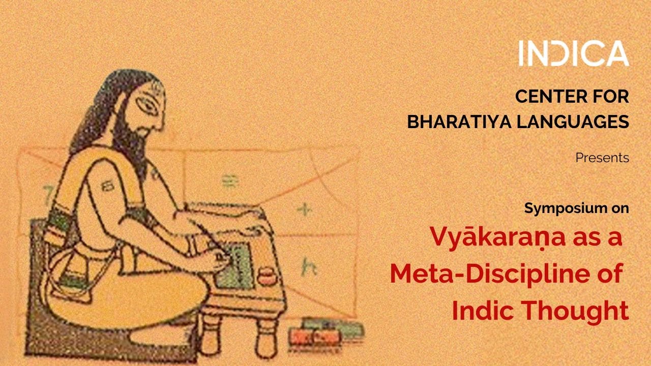 Vyākaraṇa as a Meta-Discipline of Indic Thought